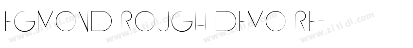Egmond Rough Demo Re字体转换
